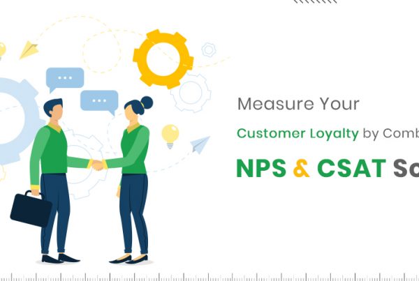 measure-your-customer-loyalty-by-combining-nps-and-csat-score
