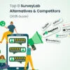Top 8 SurveyLab Alternatives & Competitors (2025 Guide)