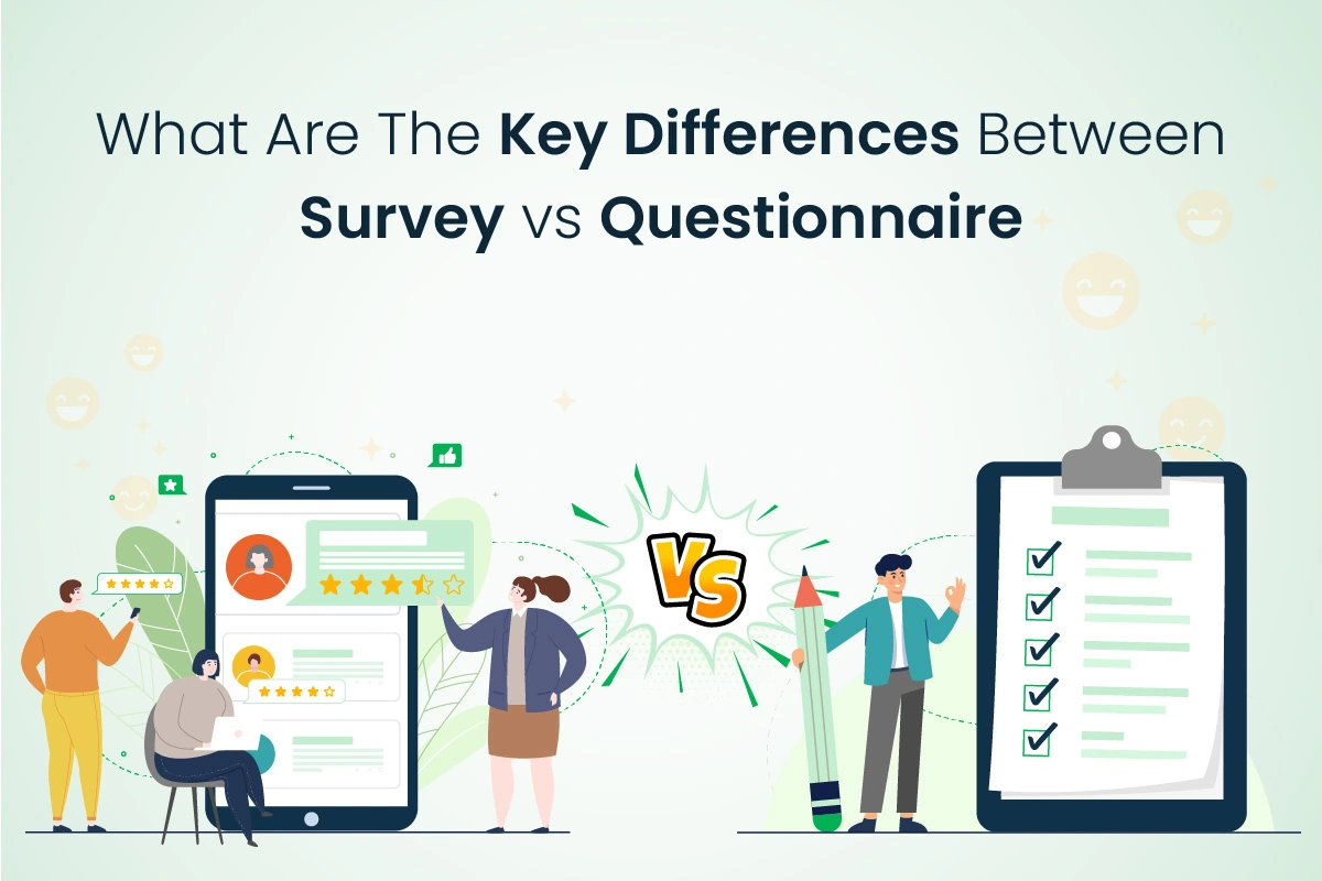 Difference between Survey vs Questionnaire