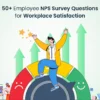 Employee NPS Survey Questions for Workplace Satisfaction