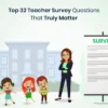 Top Teacher Surveys Questions