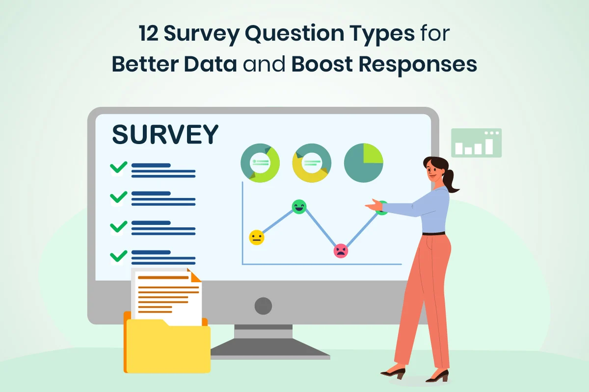 Survey Question Types for better data