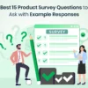 Best Product Survey Questions